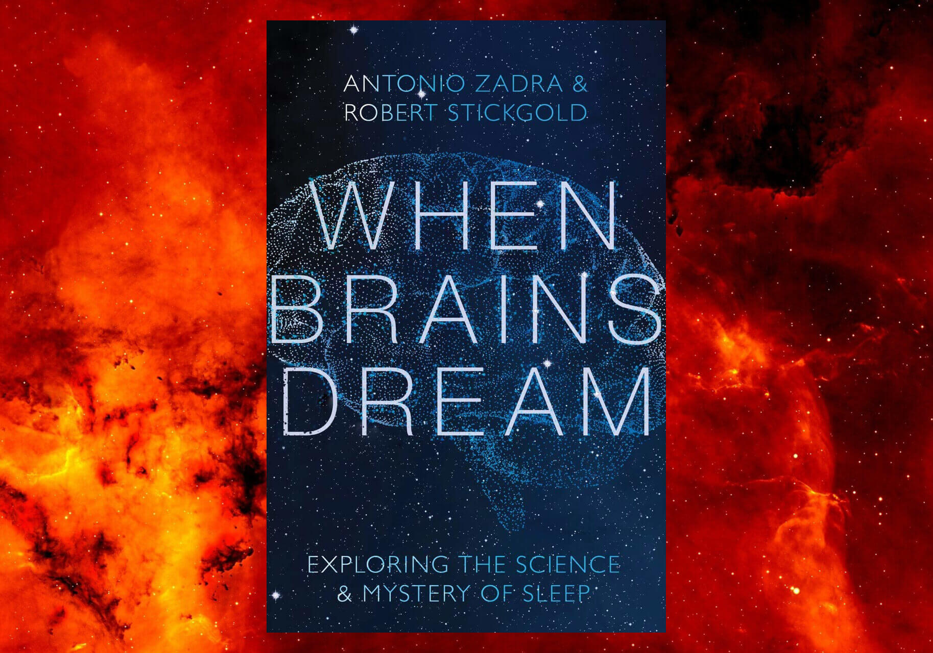 « When Brains Dream » - Un nouveau livre sur le mystère du sommeil